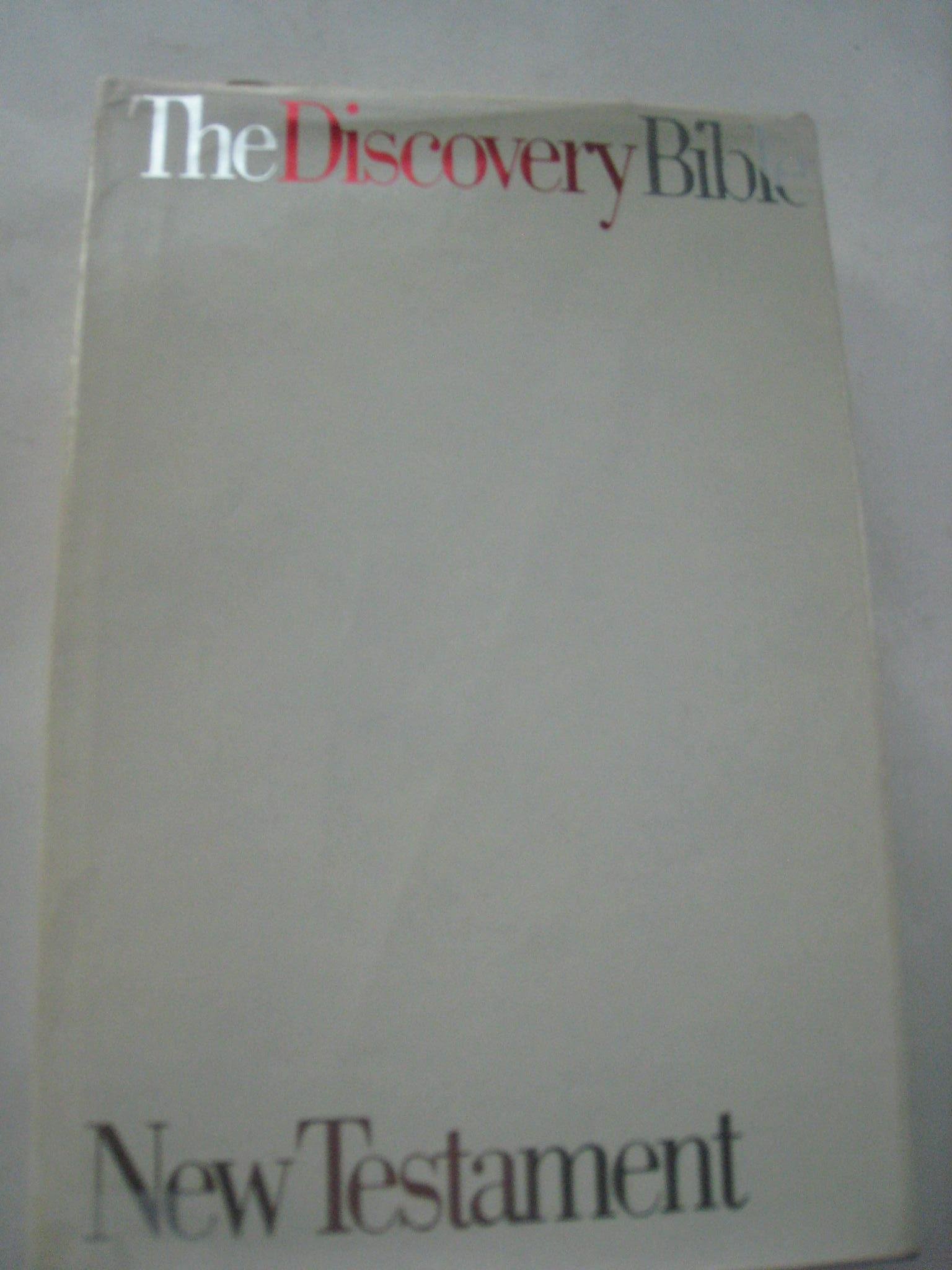 The Discovery Bible New American Standard New Testament by Gary Hill