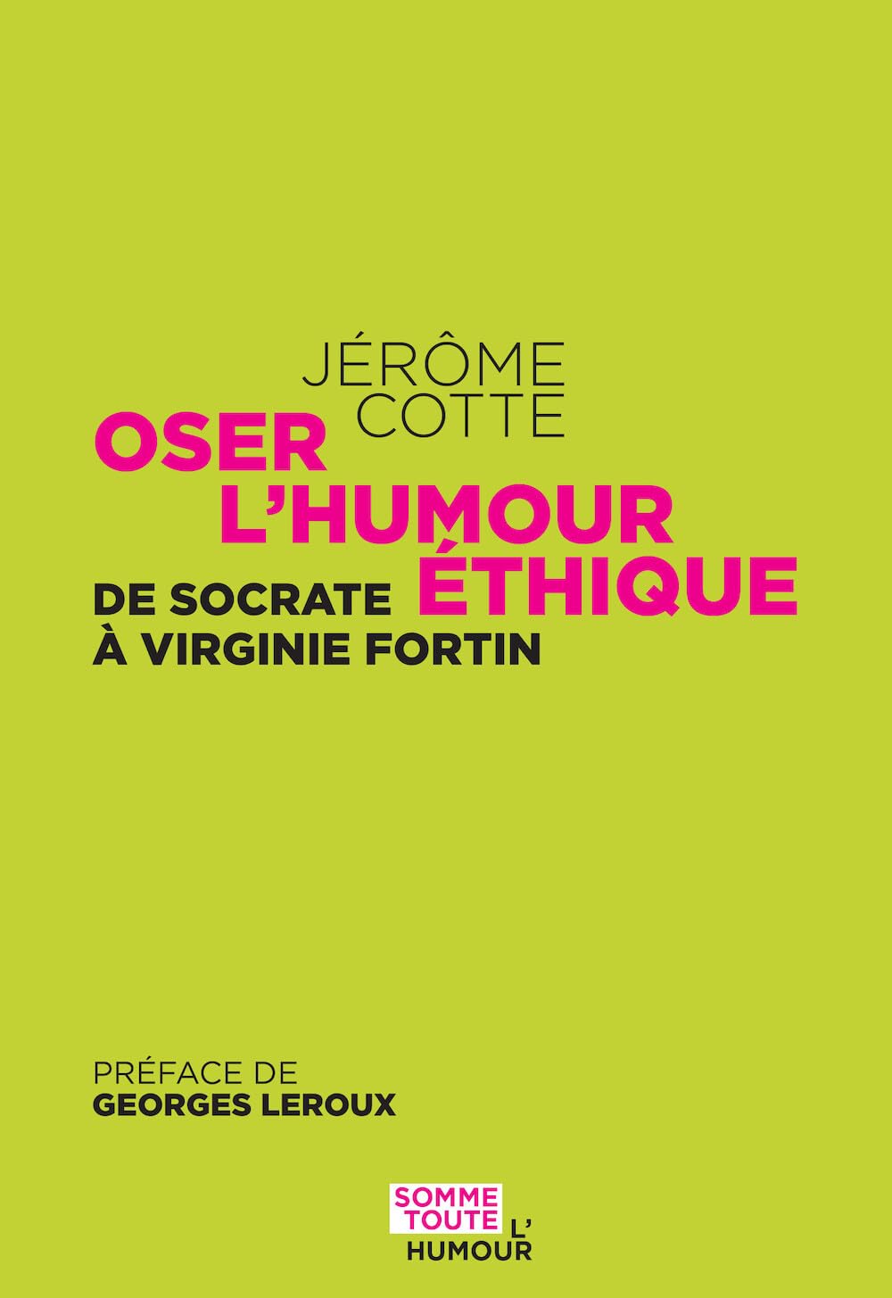 Oser l'humour éthique book cover