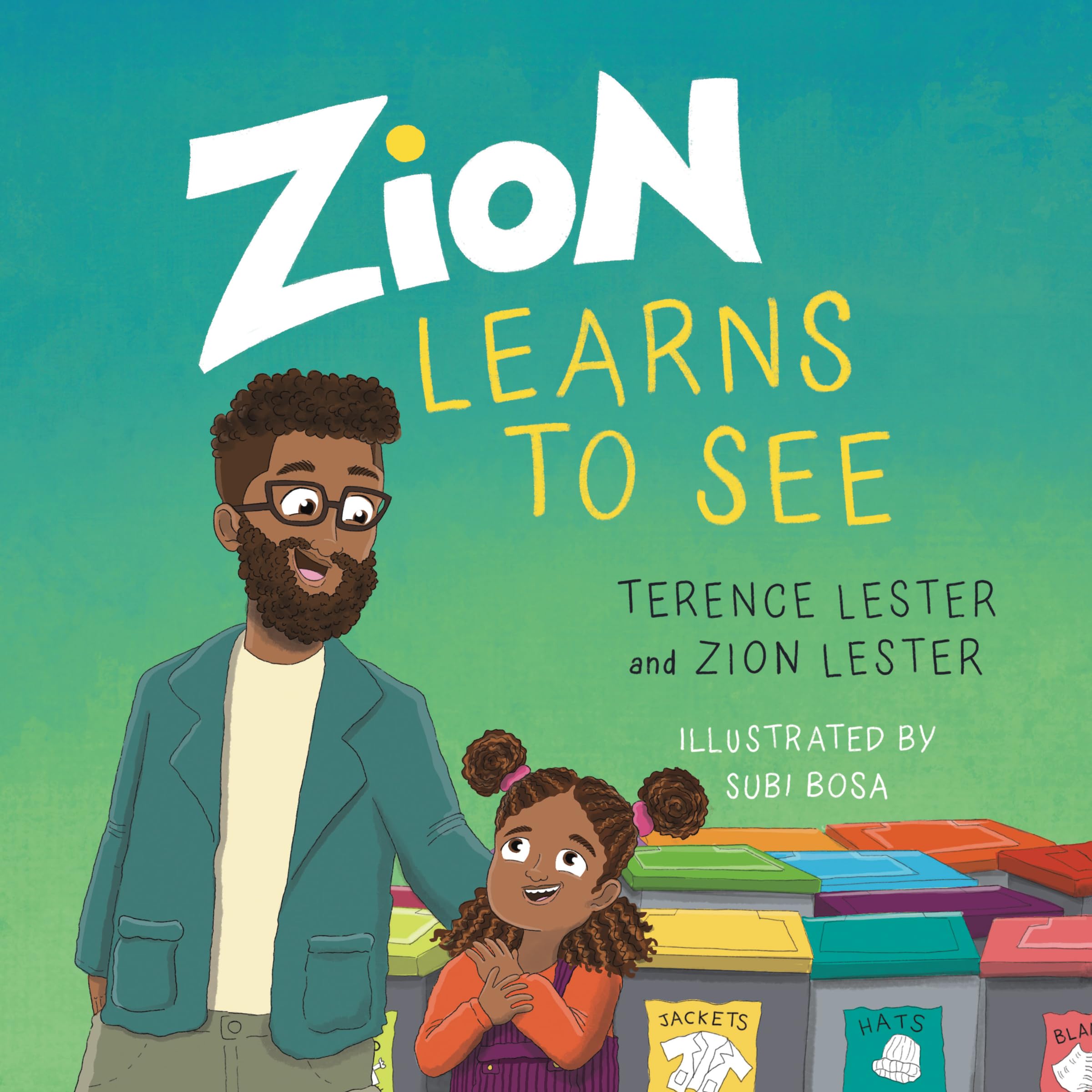 zion-learns-to-see-opening-our-eyes-to-homelessness-by-terence-lester