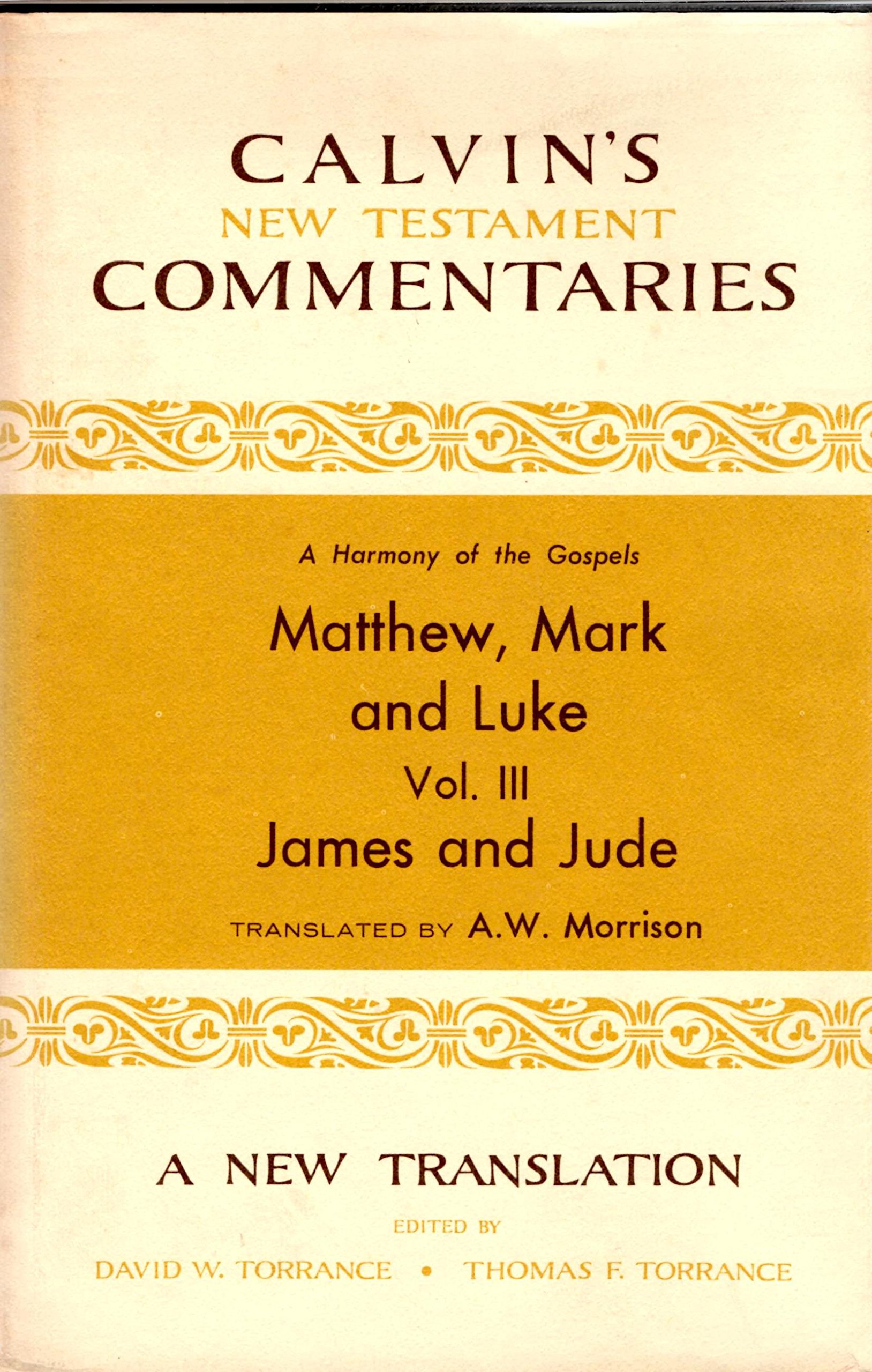 Calvin's New Testament Commentaries book cover 3