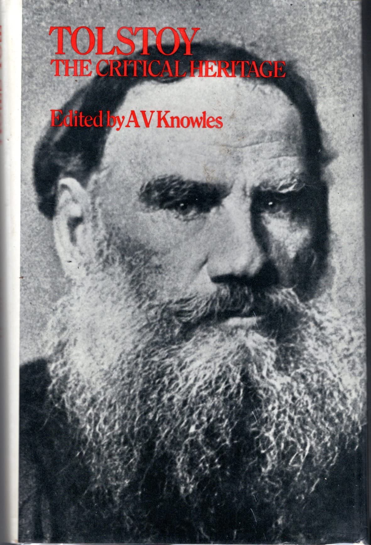 Tolstoy, The Critical Heritage by Leo] Knowles [Tolstoy Goodreads