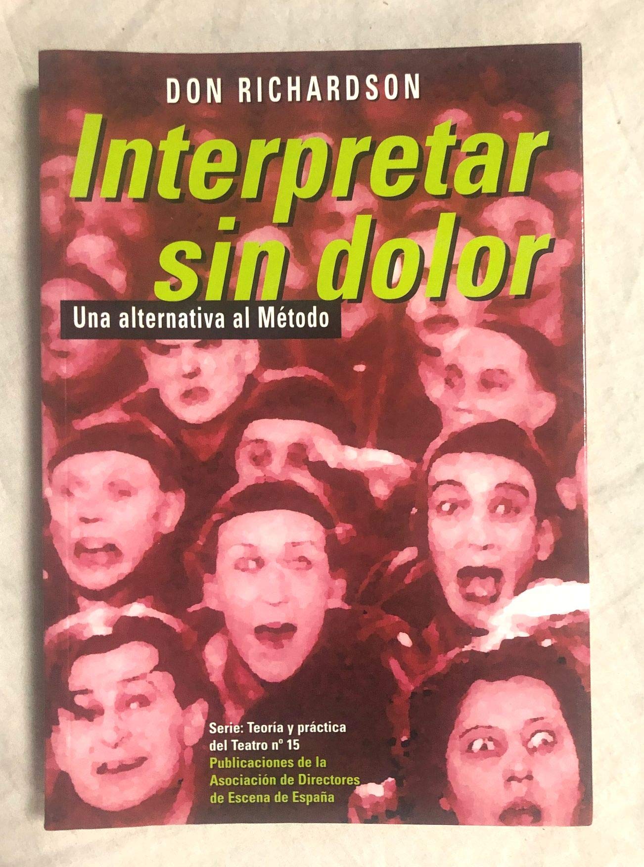 INTERPRETAR SIN DOLOR UNA ALTERNATIVA AL METODO by Don Richardson