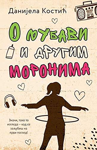O ljubavi i drugim moronima