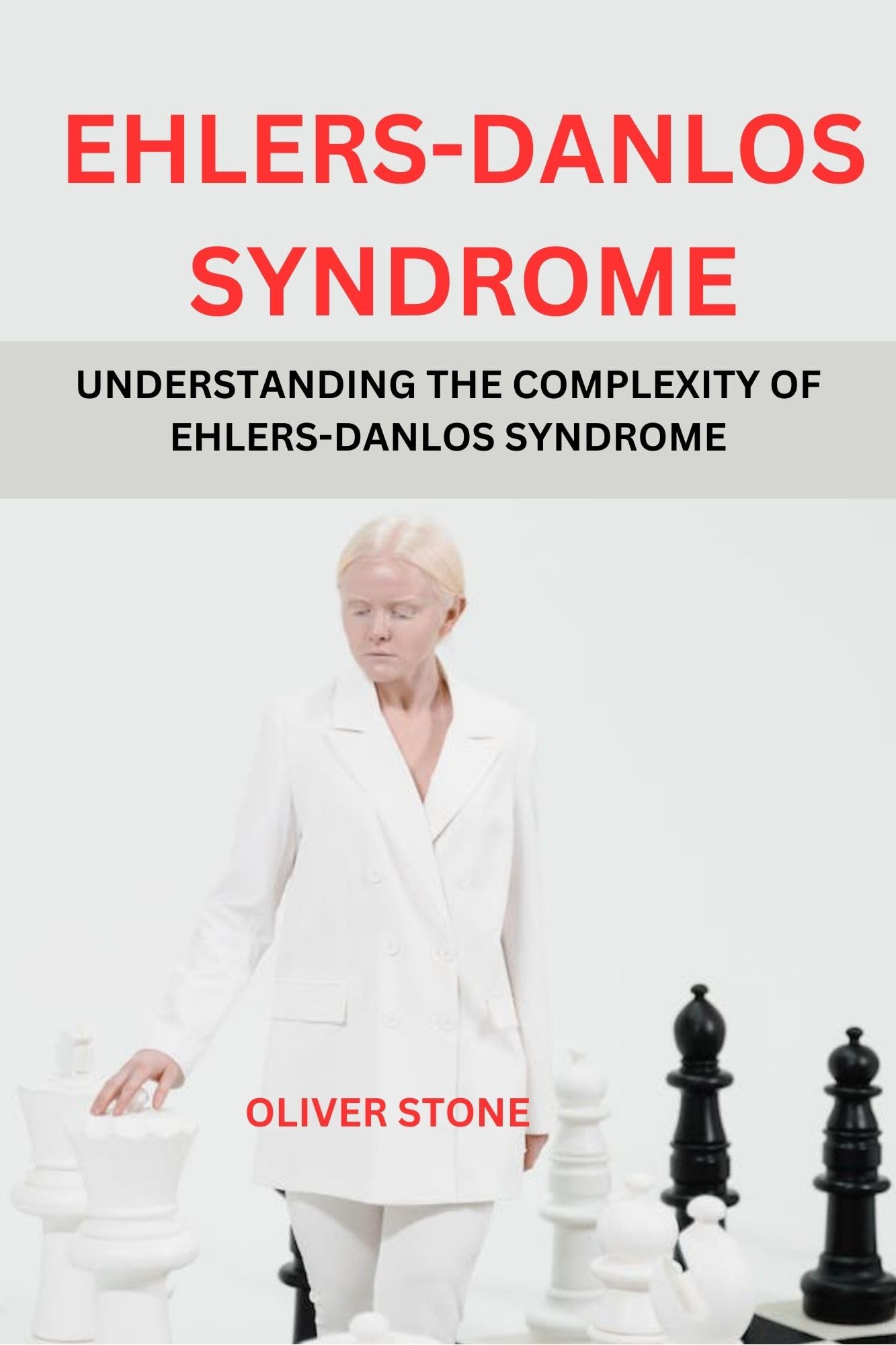 EHLERSDANLOS SYNDROME UNDERSTANDING THE COMPLEXITY OF EHLERSDANLOS