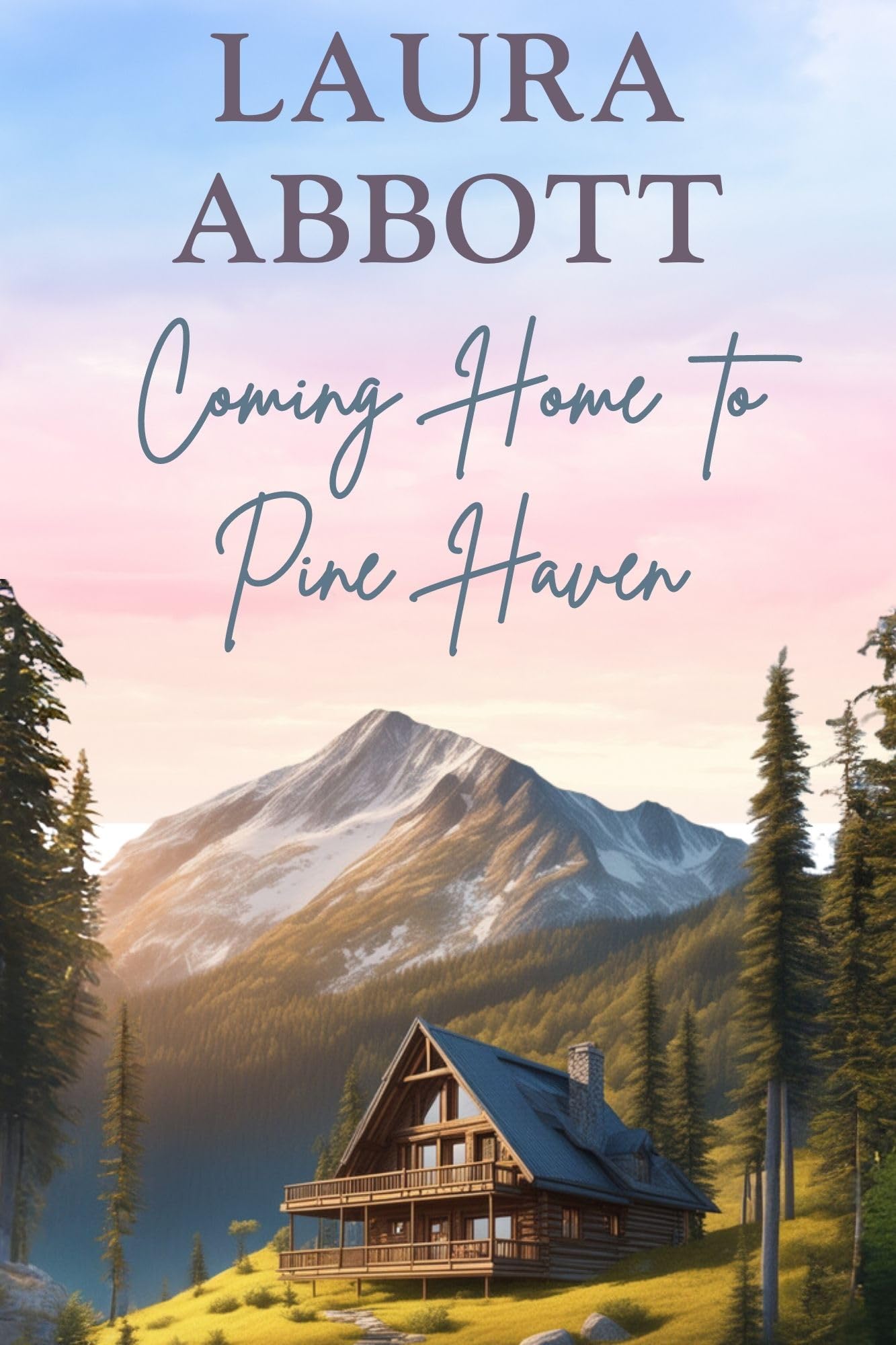 Coming Home to Pine Haven