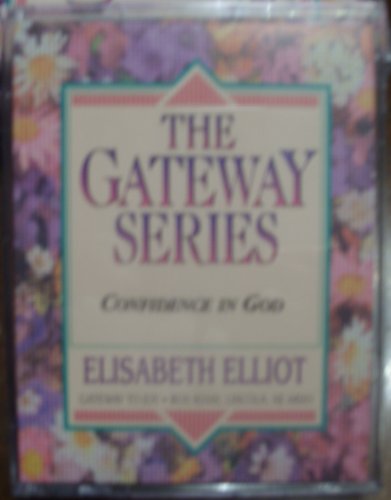 Confidence in God (The Gateway Series) book cover