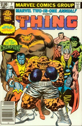 Marvel Two-In-One Annual #7 featuring The Thing book cover
