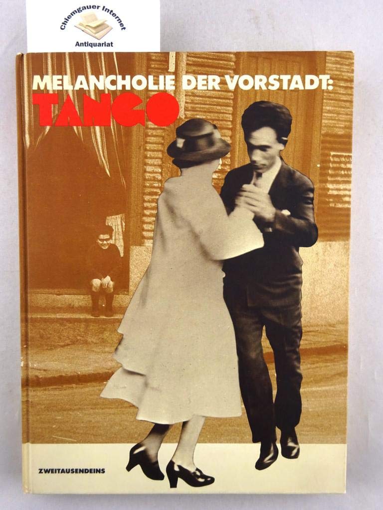 Melancholie der Vorstadt, Tango (German Edition) by unknown author Goodreads