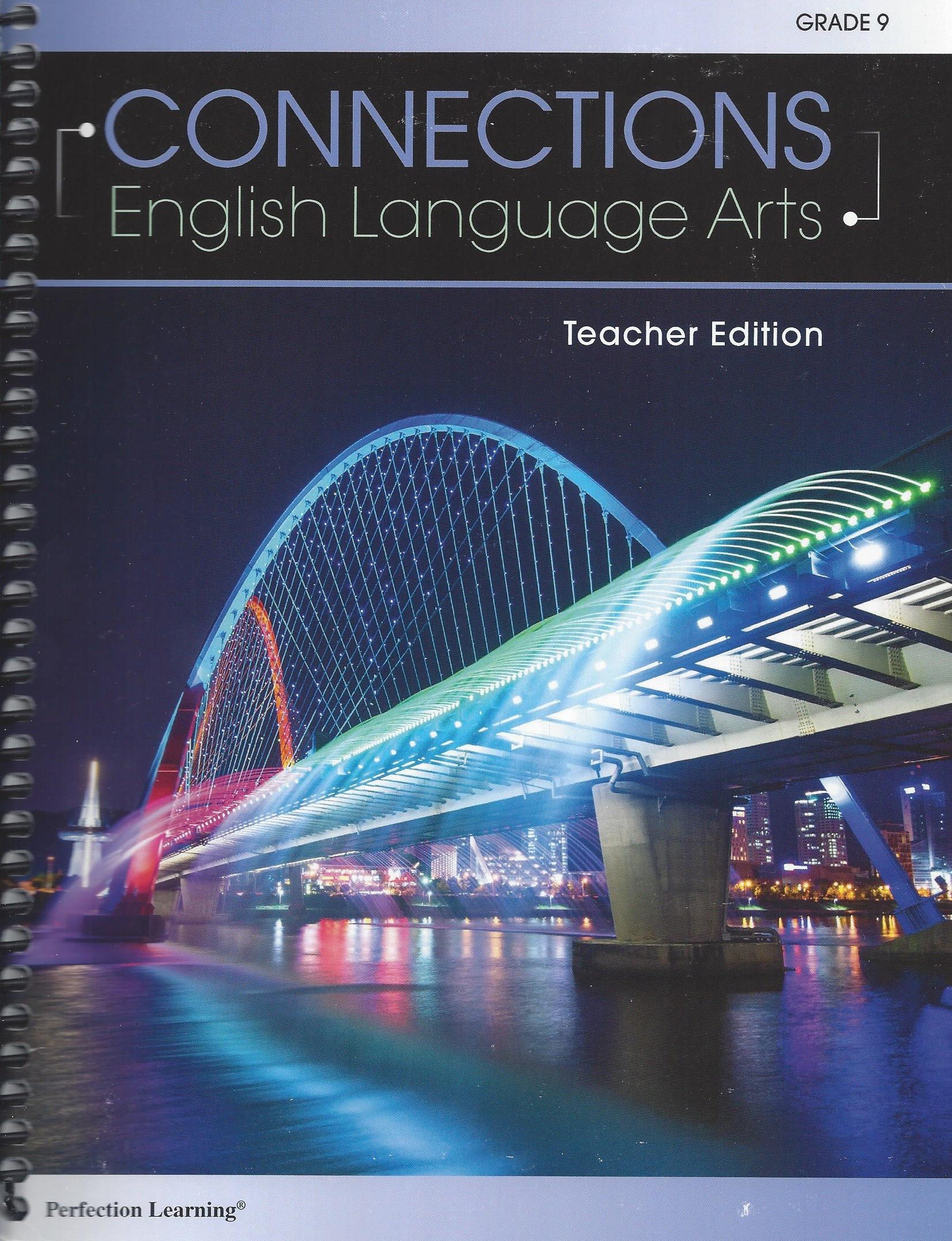 Connections English Language Arts Grade 9 Teacher Wraparound Edition