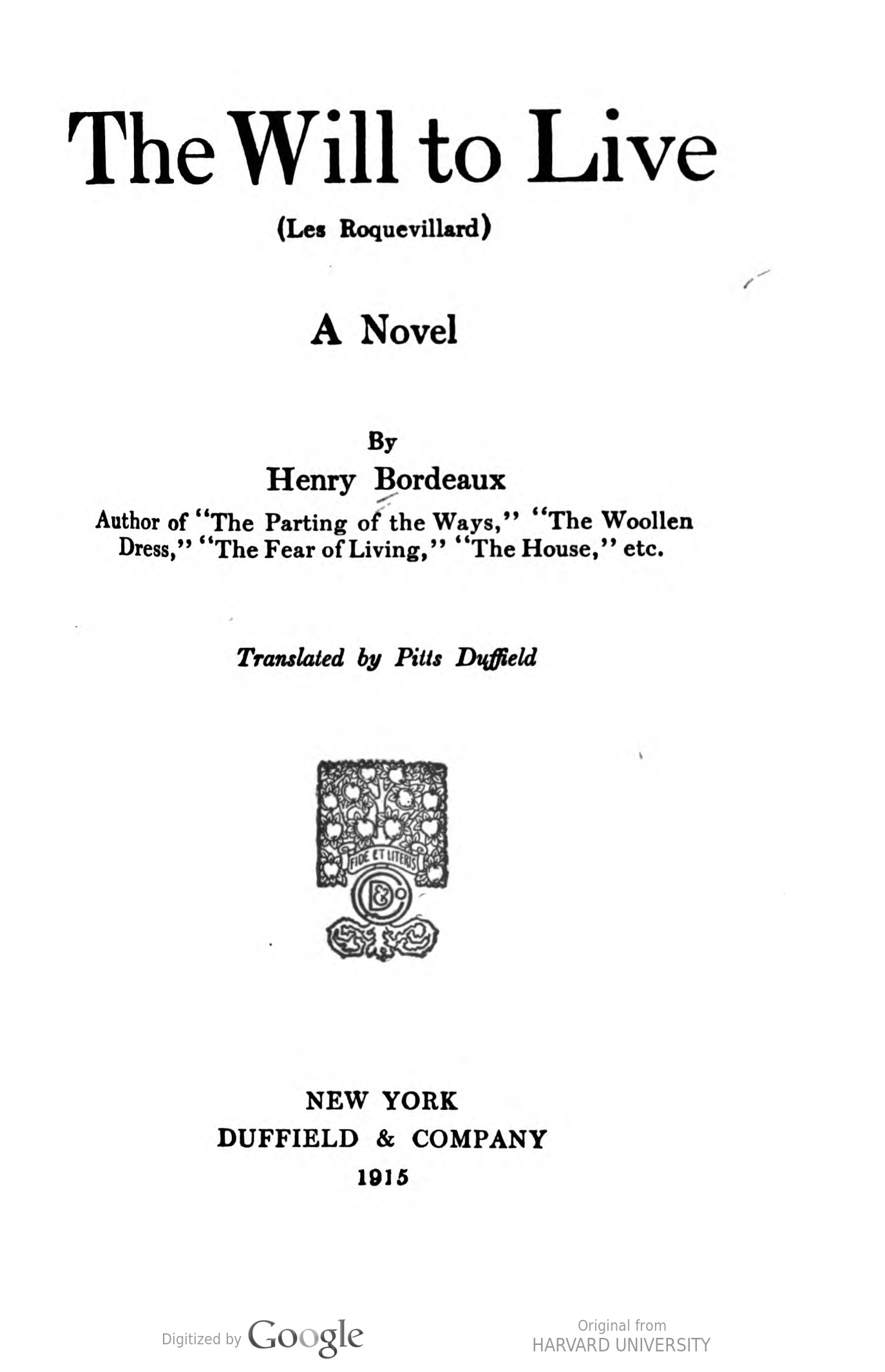 The Will to Live (Les Roquevillard) by Henry Bordeaux Goodreads