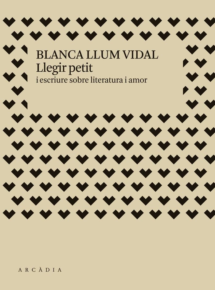 Llegir petit i escriure sobre literatura i amor