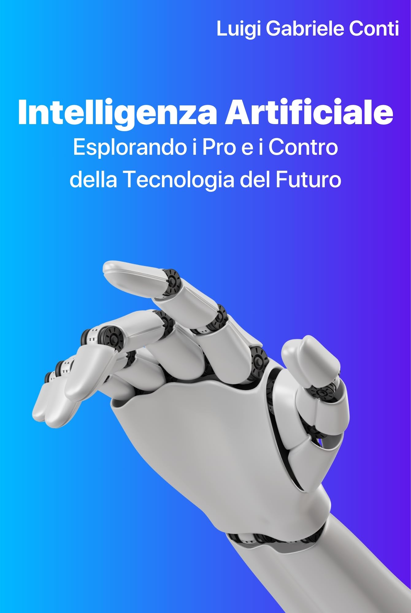 Intelligenza Artificiale: Esplorando i Pro e i Contro della Tecnologia ...