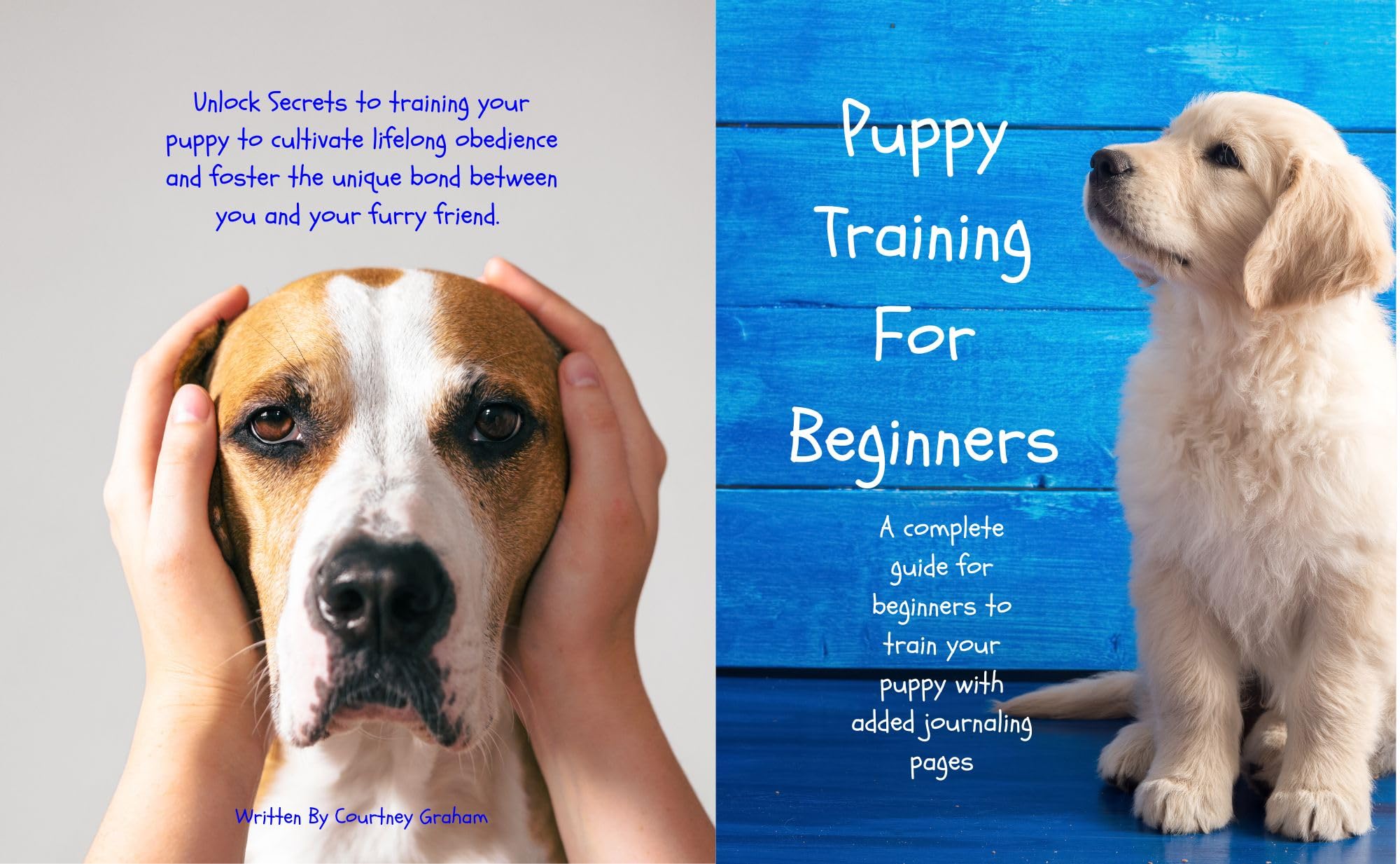 Puppy Training for Beginners A Complete Guide for Beginners to Train