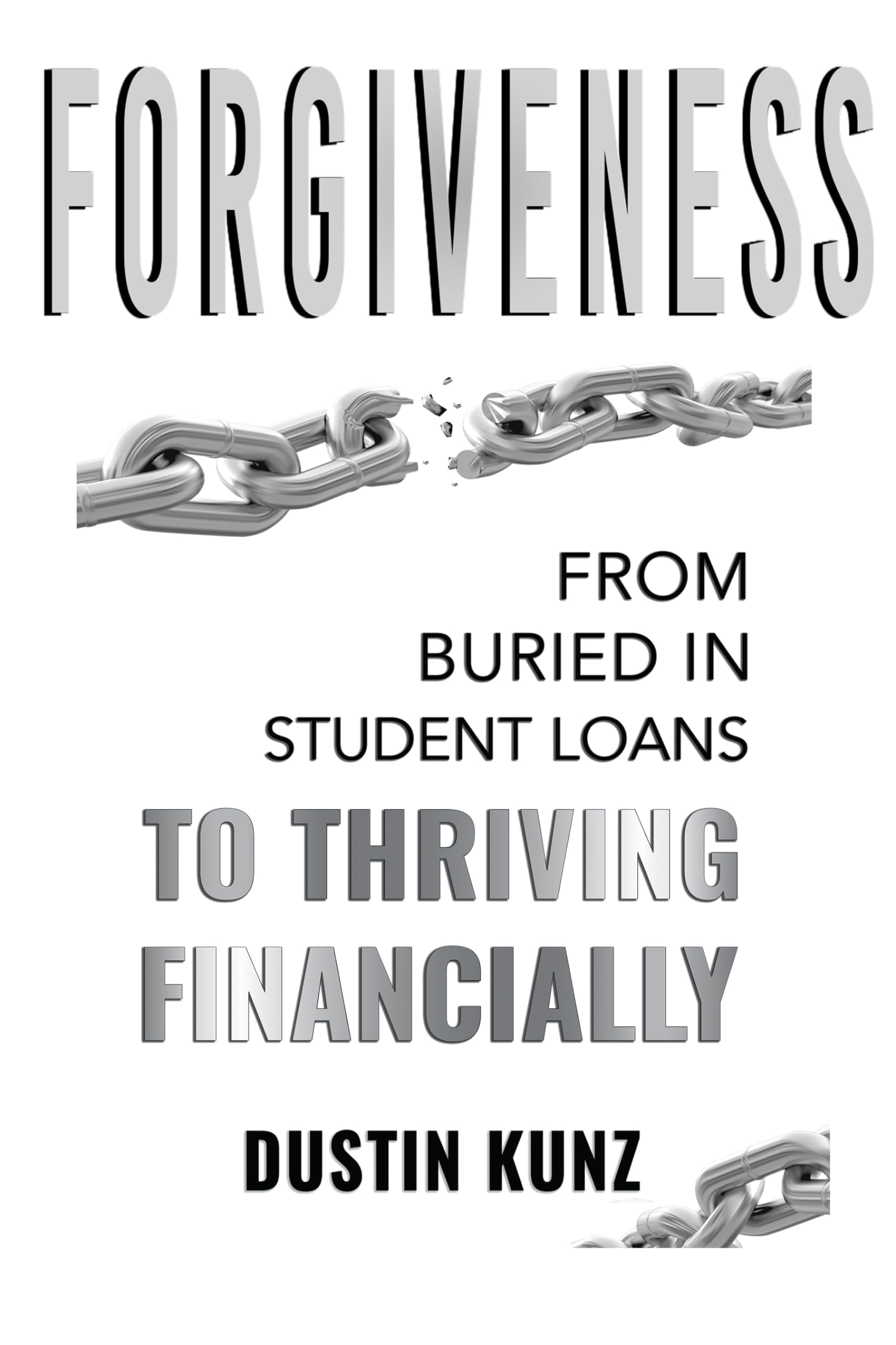 forgiveness-from-buried-in-student-loans-to-thriving-financially-by