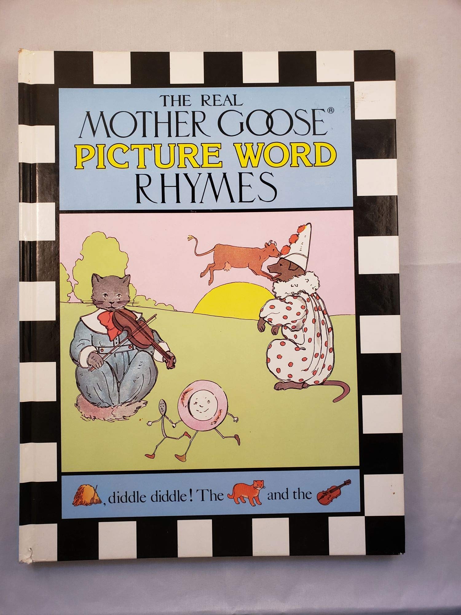The Real Mother Goose Picture Word Rhymes by Blanche Fisher Wright ...