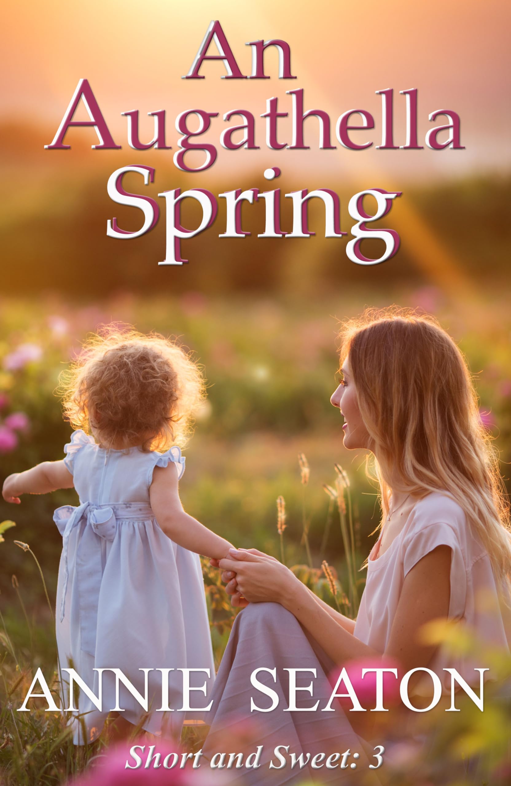 An Augathella Spring: An Augathella Short and Sweet Book 3