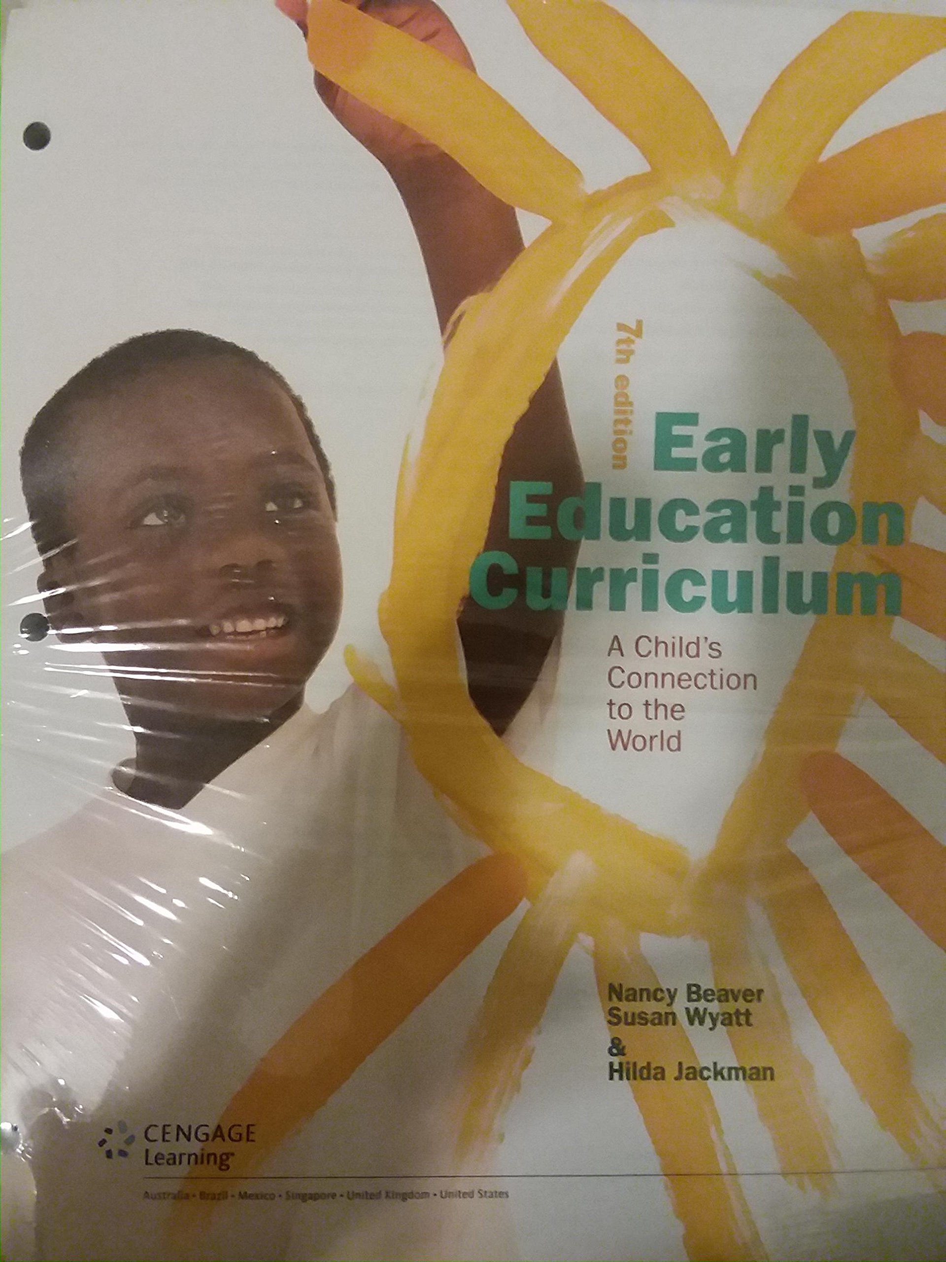 Early Education Curriculum A Child’s Connection to the World, Loose