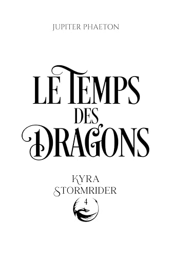 Le temps des dragons