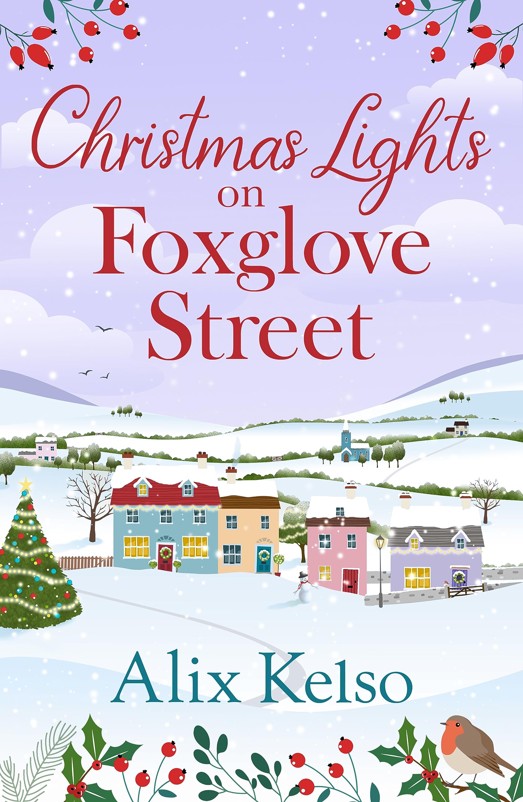 Christmas Lights on Foxglove Street: A gorgeous heartwarming Christmas romance