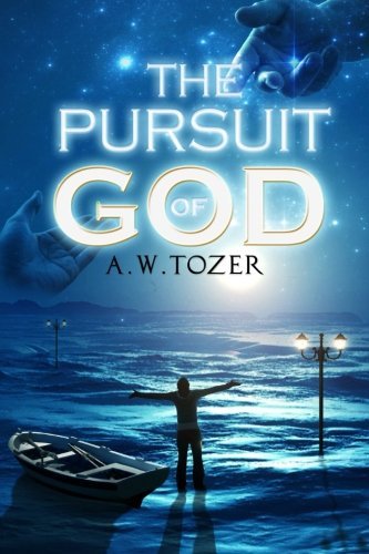 Tozer Books The Pursuit of God by A. W. Tozer (February 16,2015) by A.W. Tozer ...