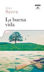La Buena Vida book cover
