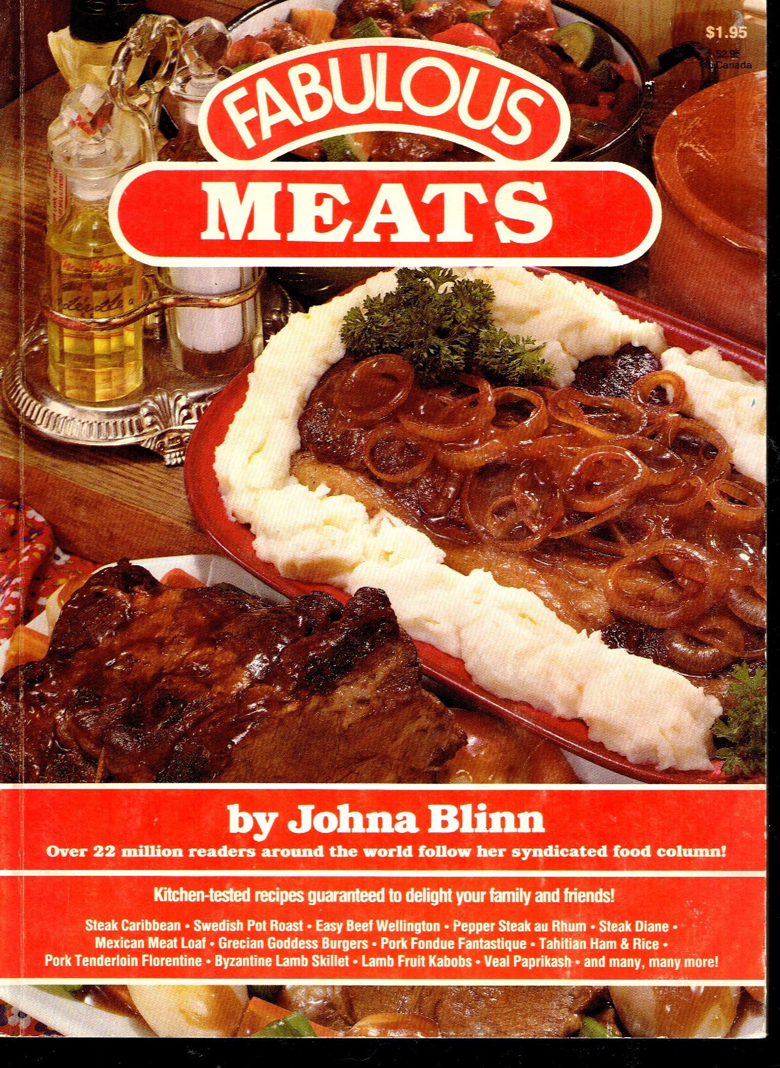 Fabulous meats (Fabulous cookbook series) by Johna Blinn Goodreads