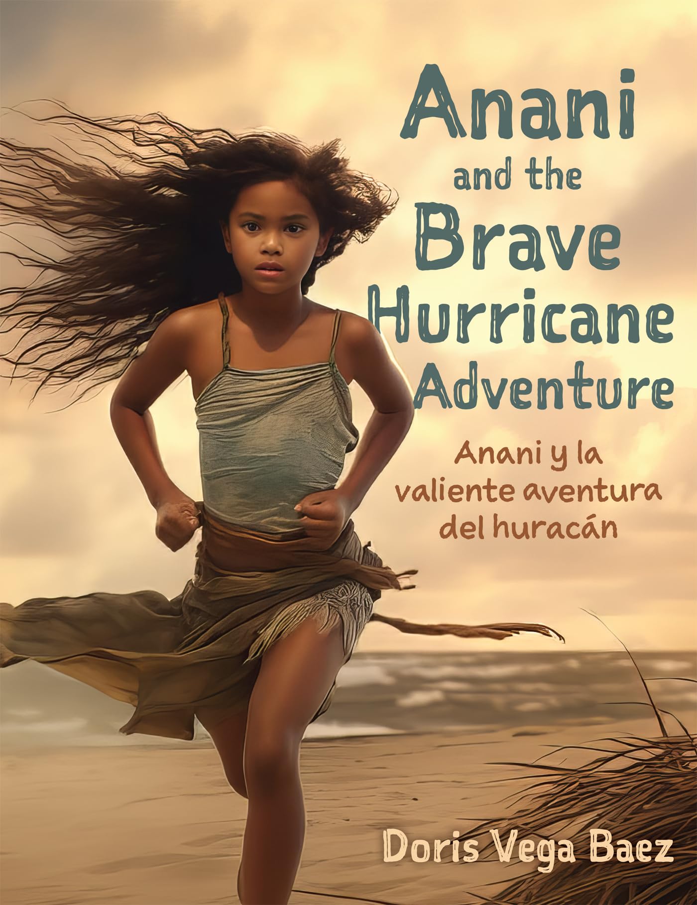 Anani and the Brave Hurricane Adventure Anani y la valiente aventura del huracán