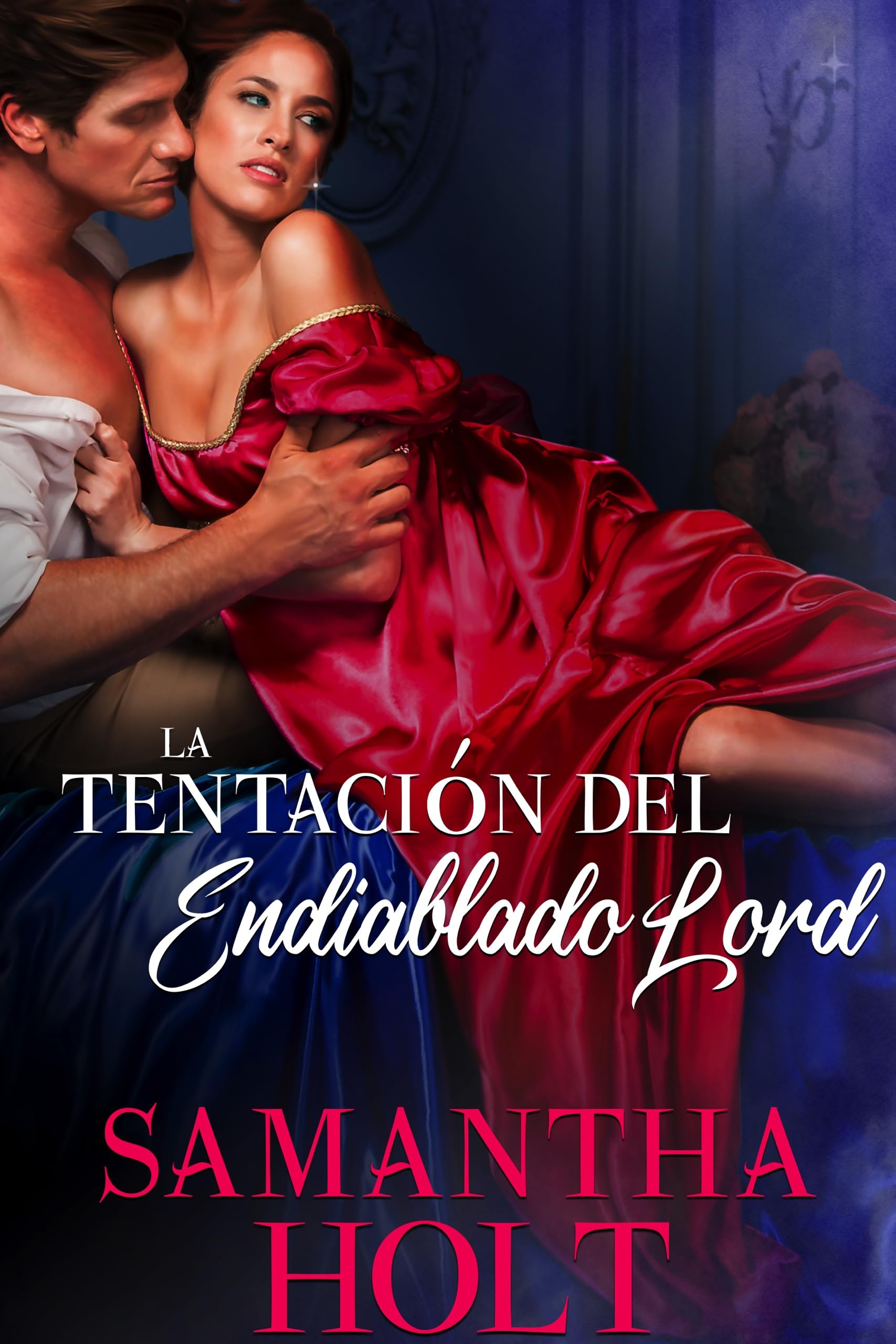 La tentación del endiablado Lord (Los Lords de la calle del escándalo nº 2)