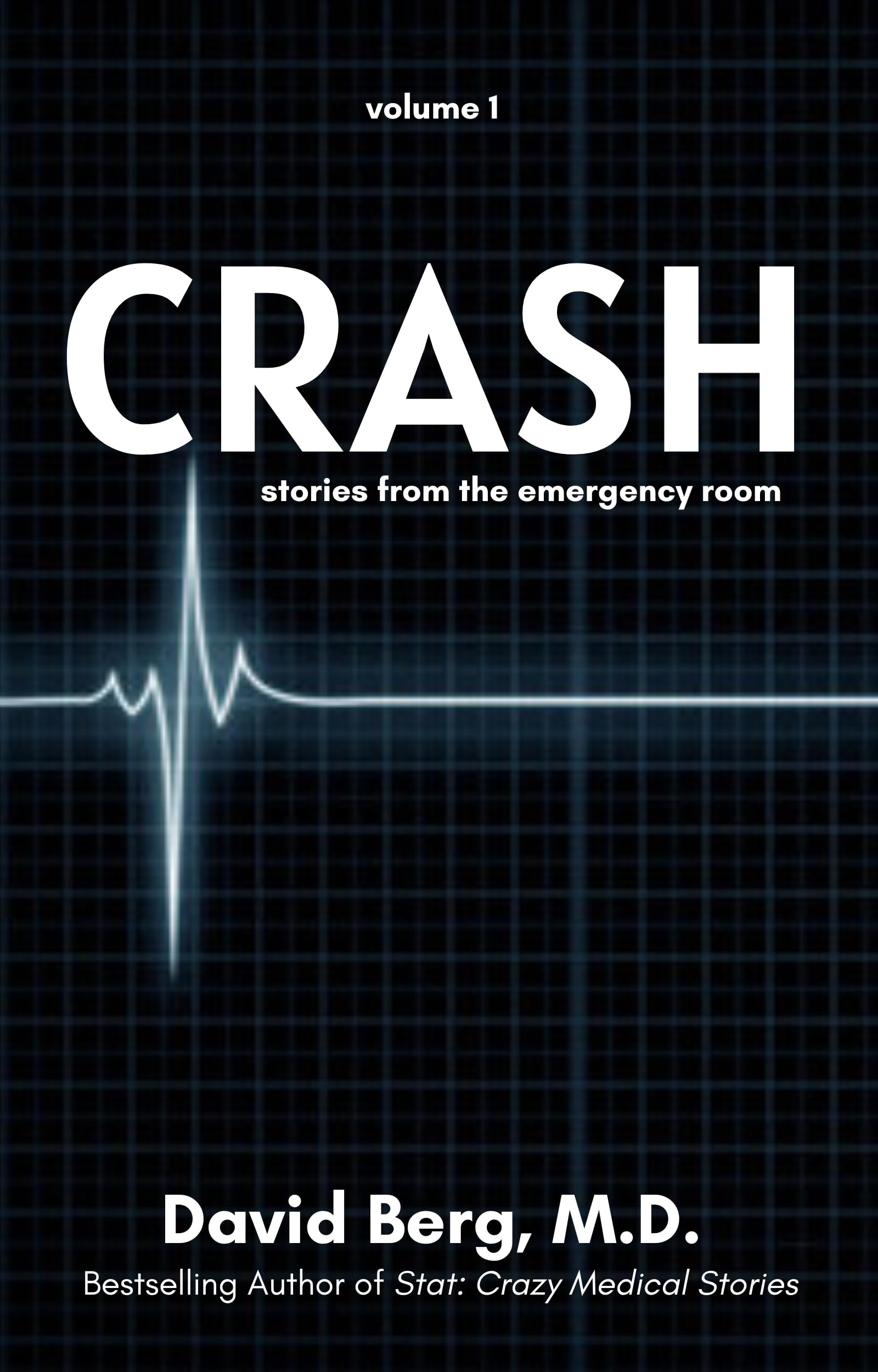 Crash: Stories From the Emergency Room