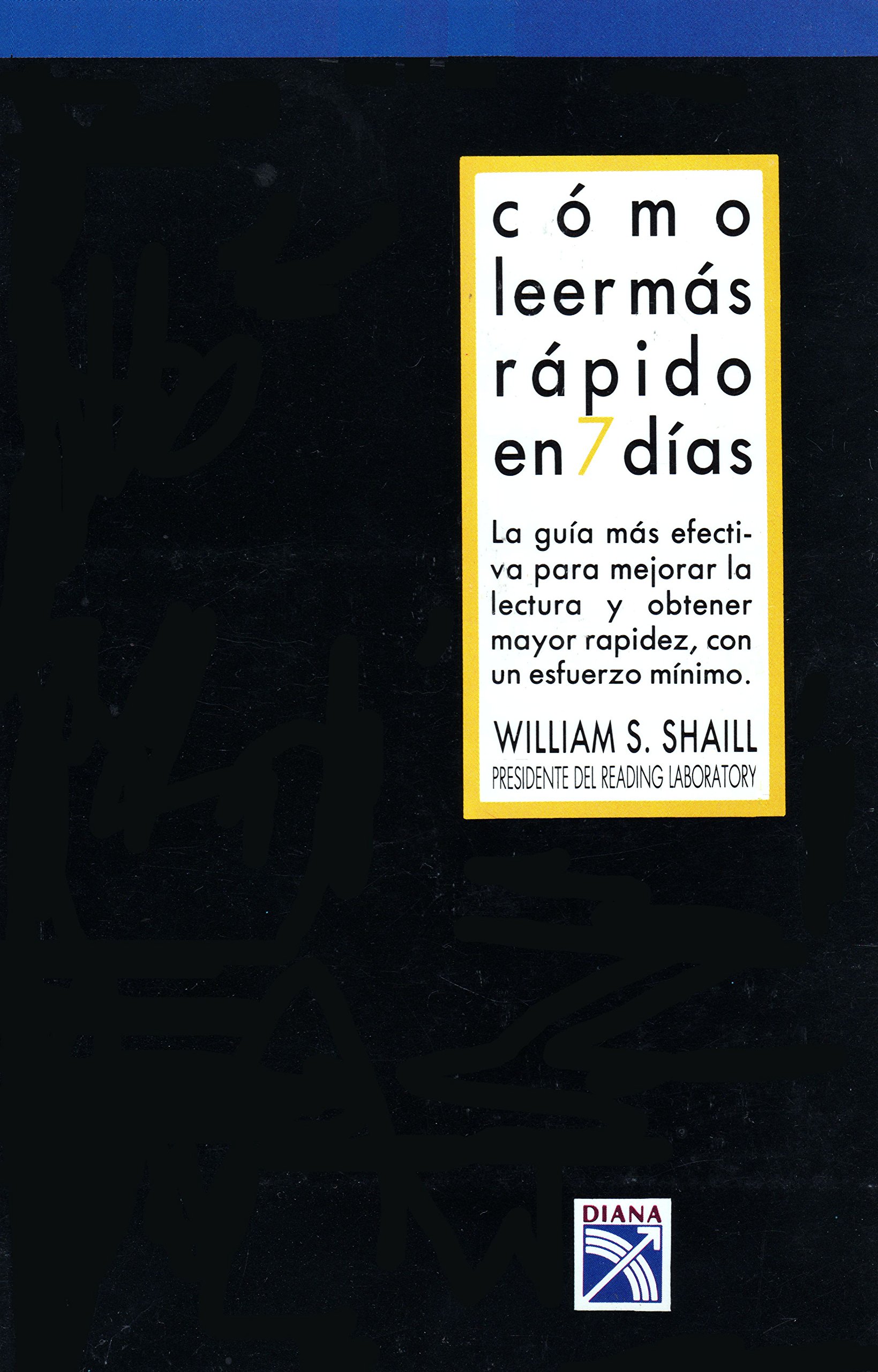 Como Leer Mas Rapido En 7 Dias By William S Shaill Goodreads