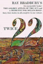 Ray Bradbury's Twice 22 by Ray Bradbury | Goodreads