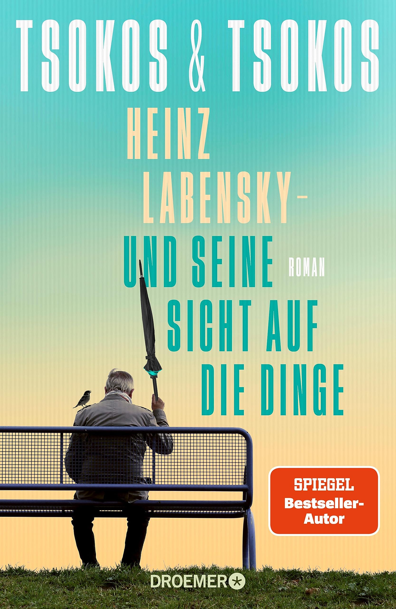 Heinz Labensky - und seine Sicht auf die Dinge: Roman | SPIEGEL Bestseller
