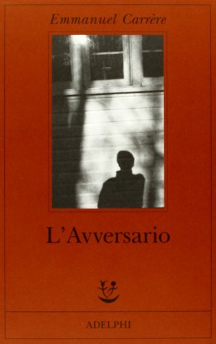 L'avversario by Emmanuel Carr??re book cover
