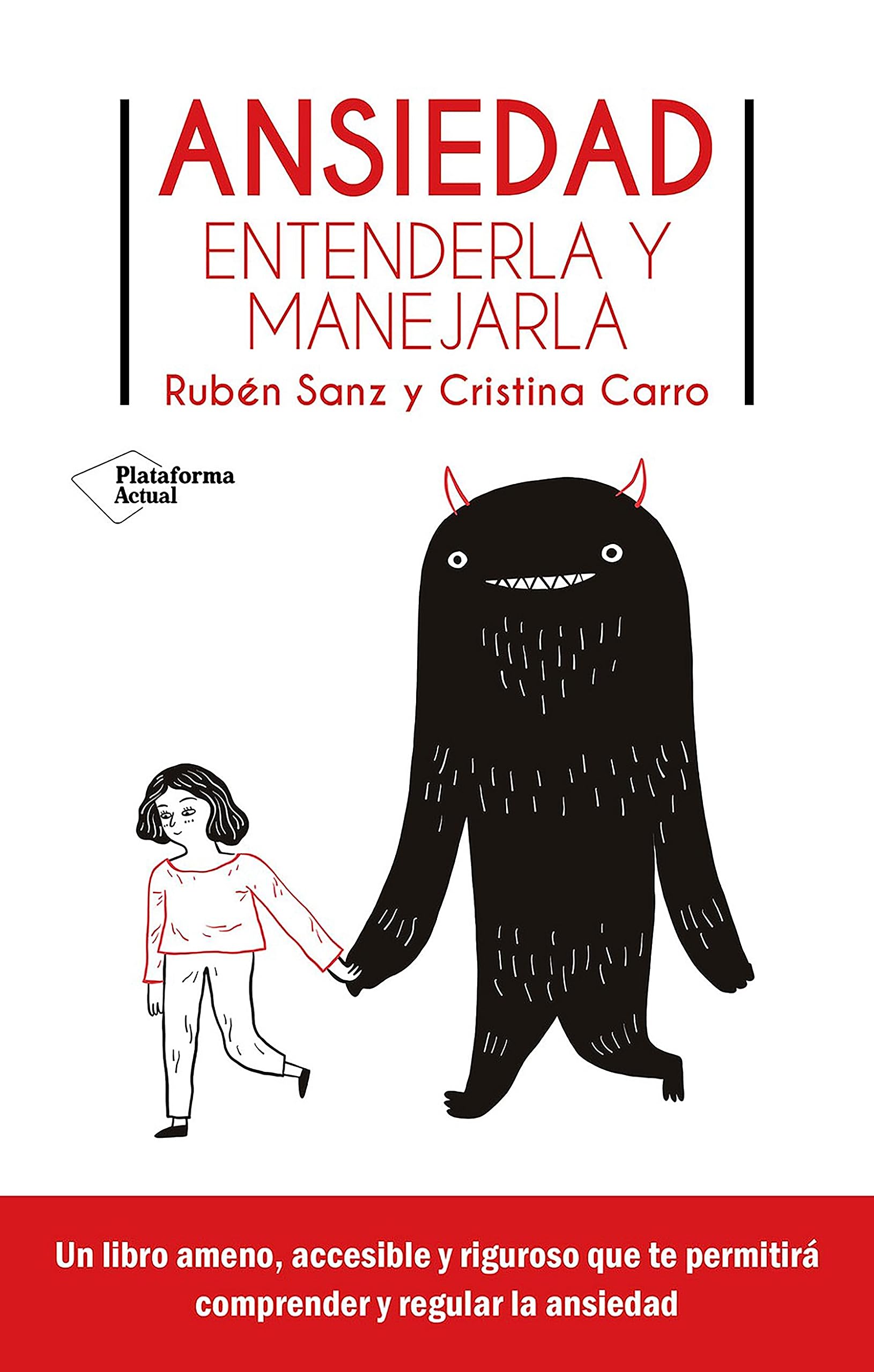 Ansiedad: Entenderla y manejarla