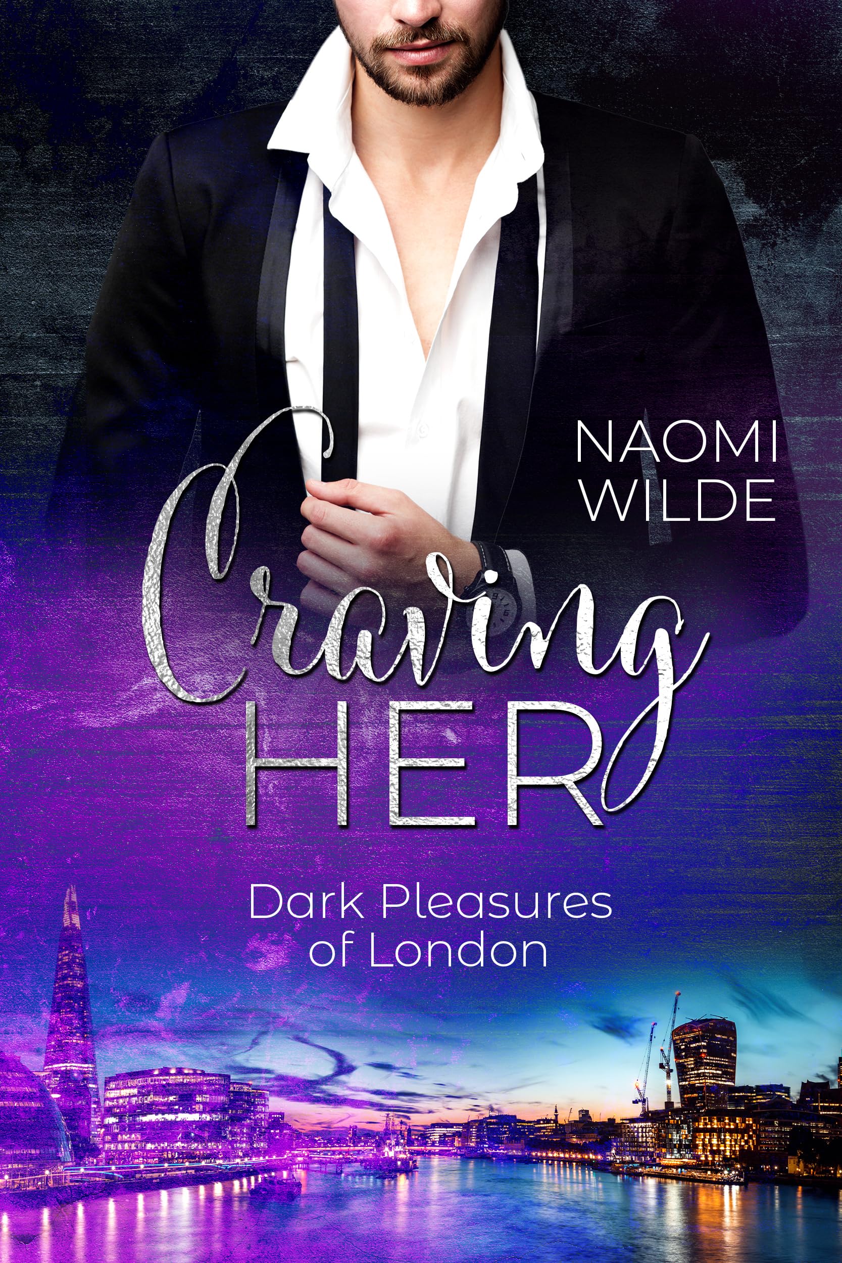Craving Her (Dark Pleasures of London 1)