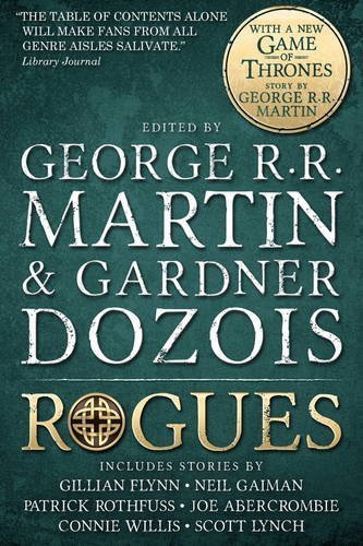 [Rogues] [By: George R. R. Martin;Gardner Dozois;Neil Gaiman] [January ...