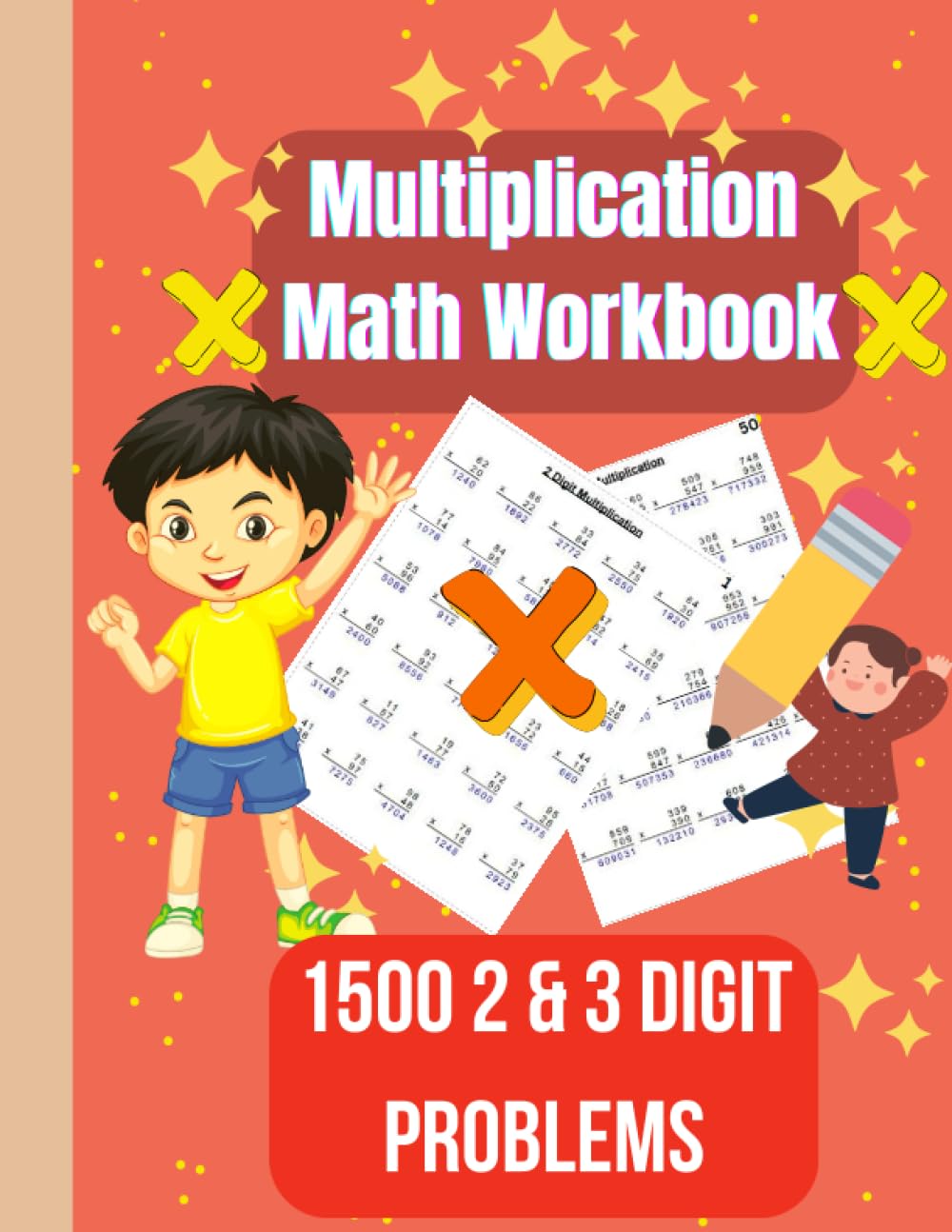 Multiplication Math Workbook grade 3,4,5,6,7 Double and Triple Digit