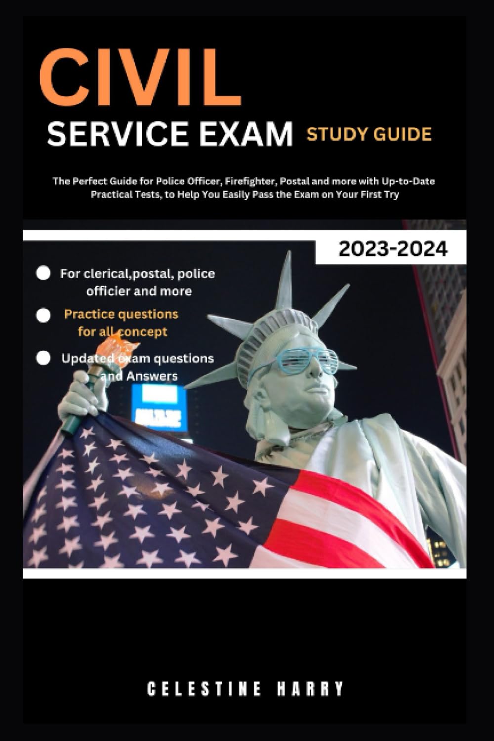 CIVIL SERVICE EXAM STUDY GUIDE 20232024 The Perfect Guide for Police