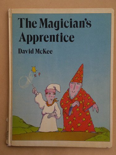 The Magician's Apprentice (The Magician) by David McKee | Goodreads