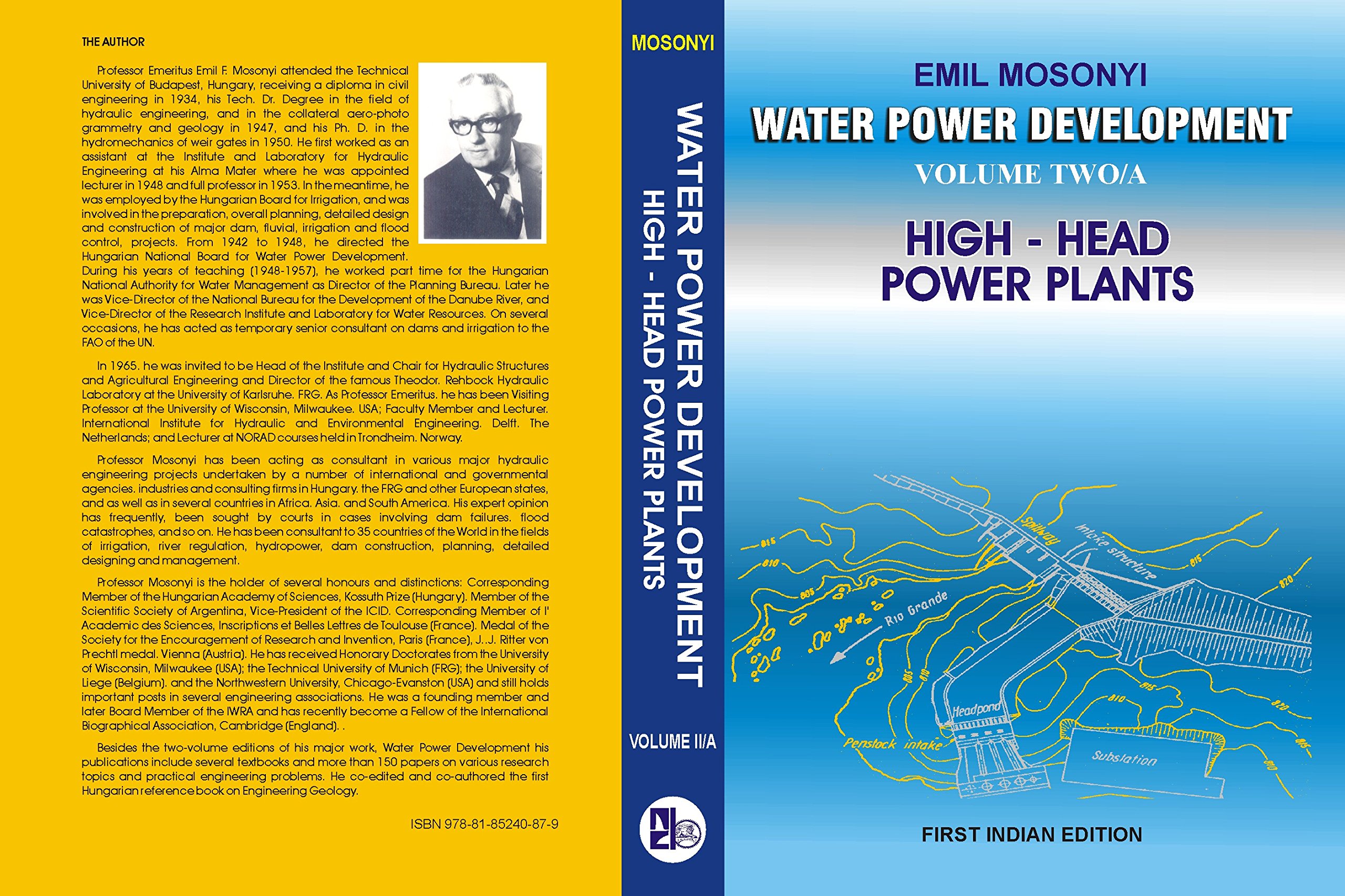 WATER POWER DEVELOPMENT VOLUME 2A, 2B HIGH HEAD POWER PLANTS by Emil Mosonyi Goodreads