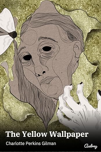 The Yellow Wallpaper - Annotated by Charlotte Perkins Gilman | Goodreads