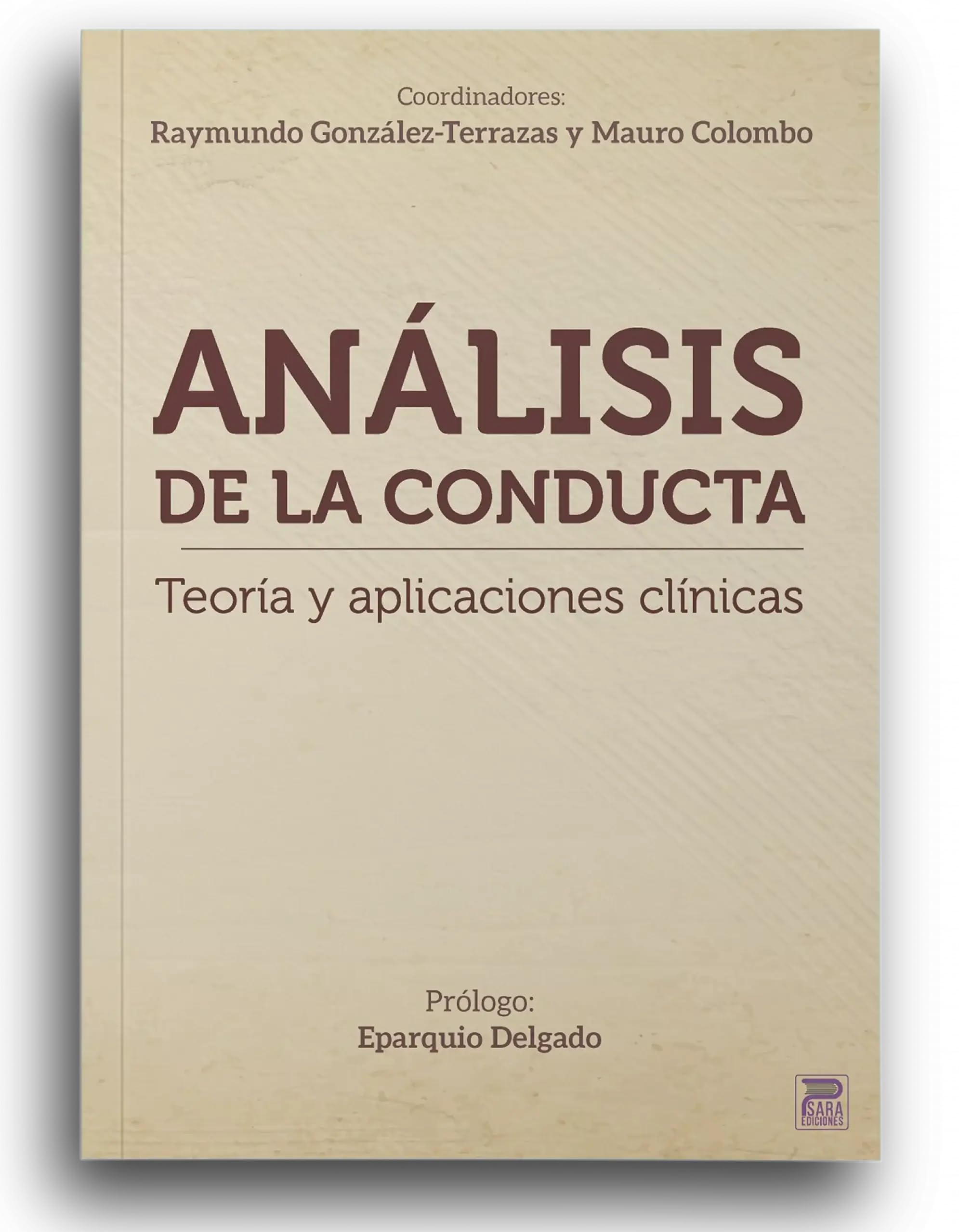 Análisis de la conducta: Teoría y aplicaciones clínicas