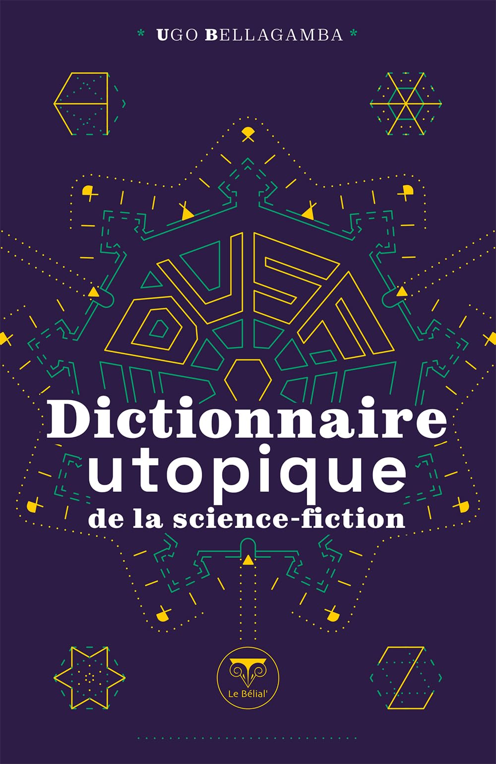 Dictionnaire utopique de la science-fiction book cover