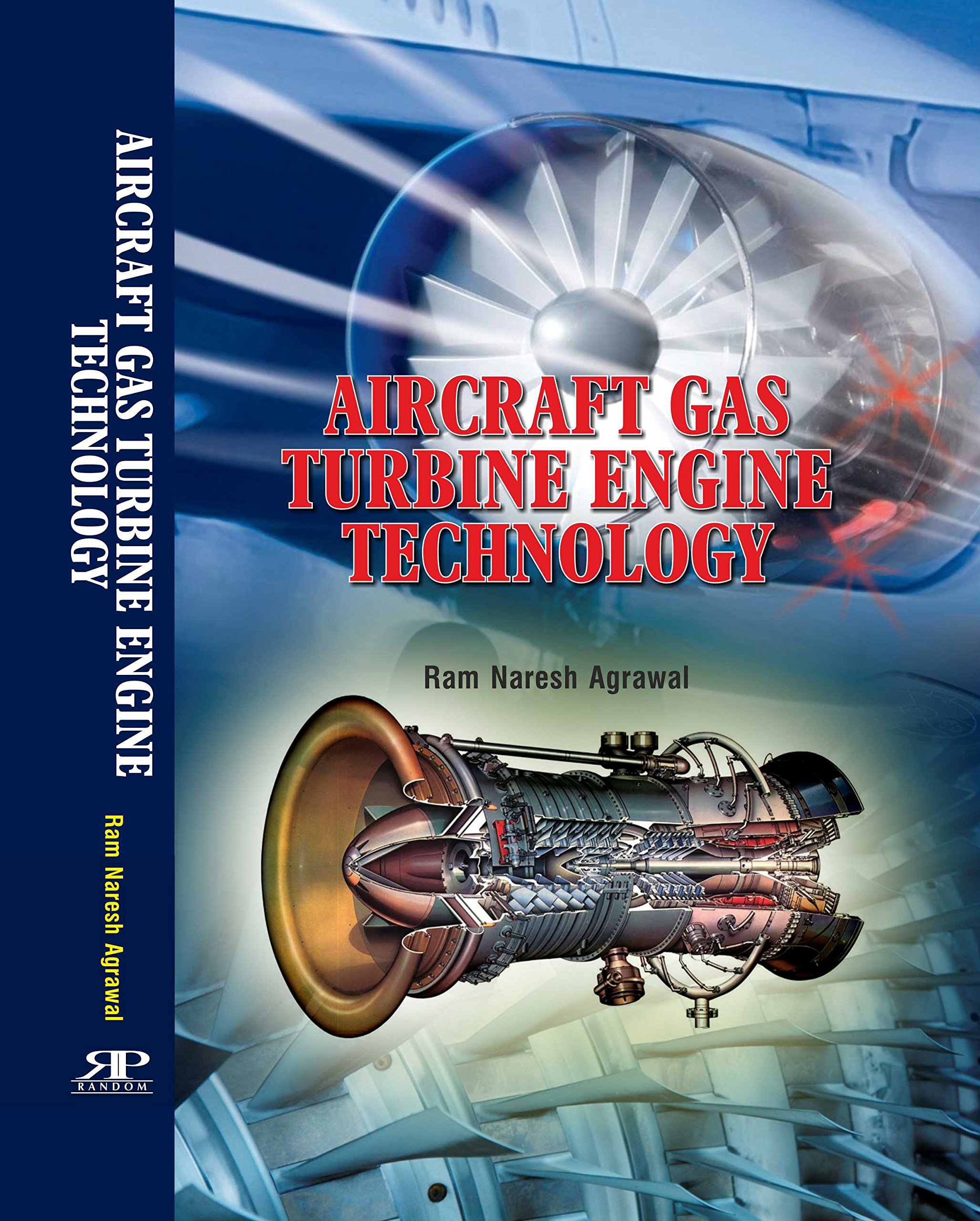 Aircraft Gas Turbine Engine Technology by Ram Naresh Agrawal Goodreads