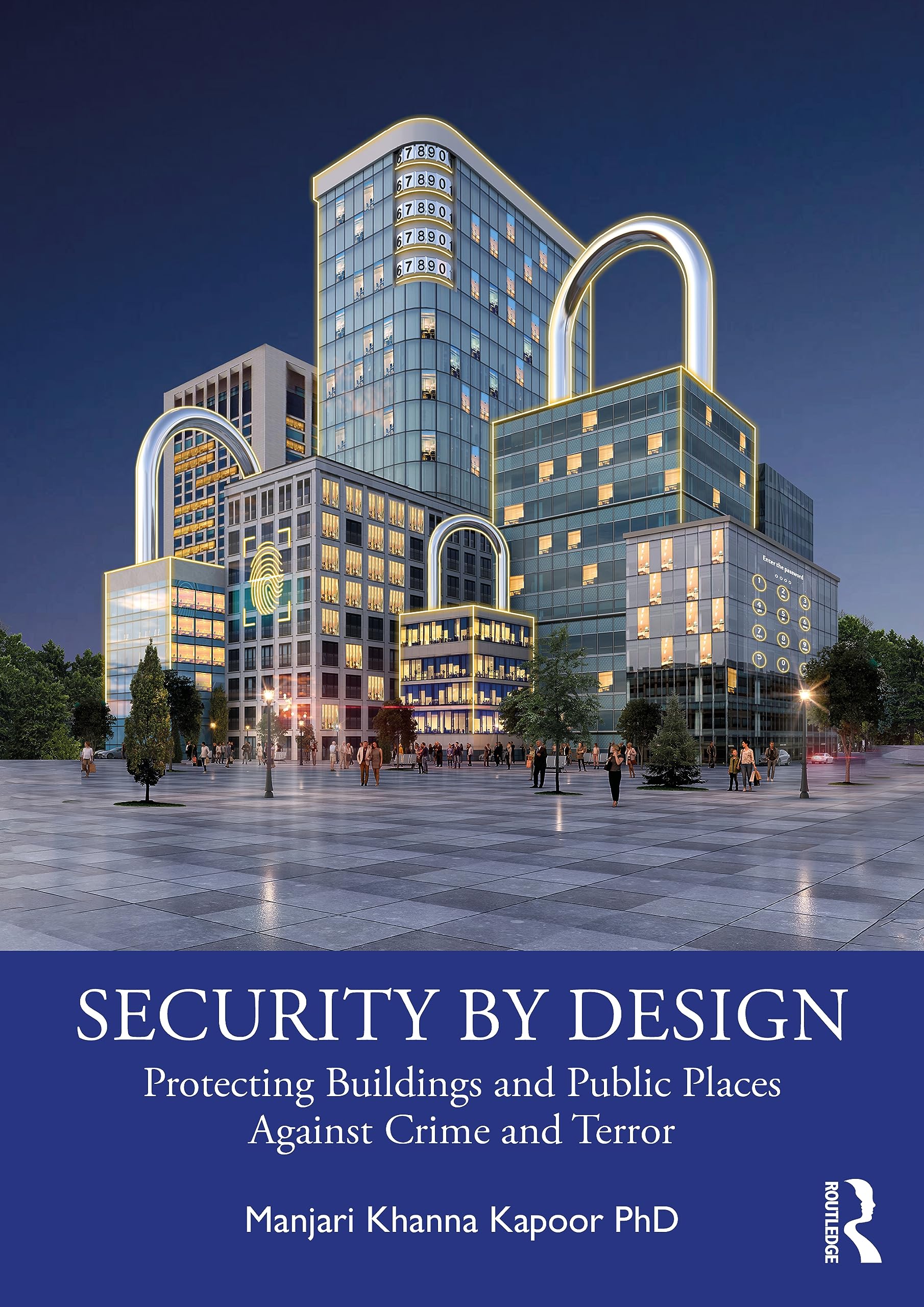 Security by Design: Protecting Buildings and Public Places Against ...