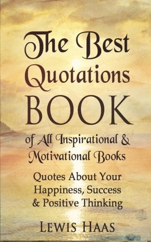 The Best Quotations Book of All Motivational & Inspirational Books ...