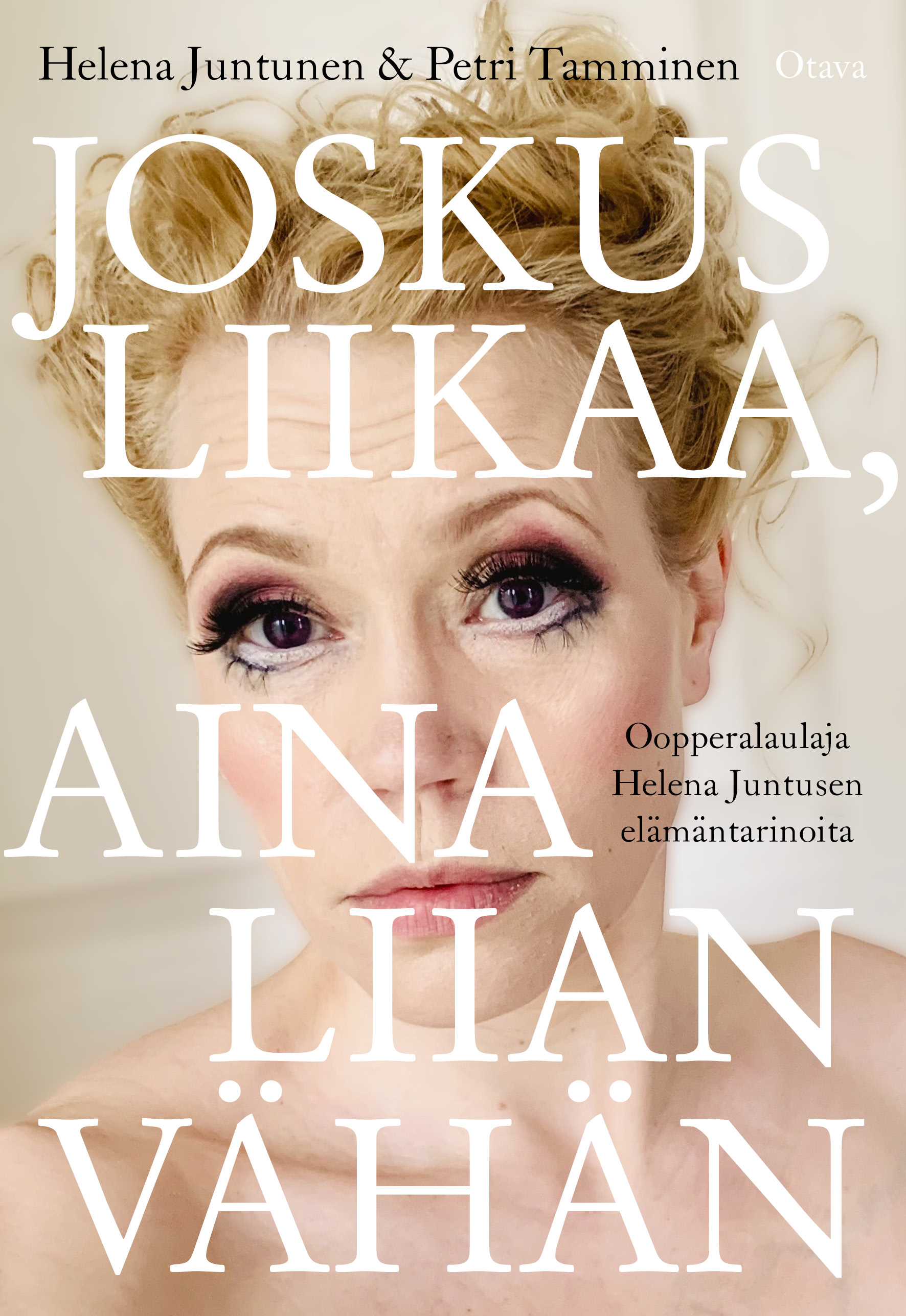 Joskus liikaa, aina liian vähän book cover