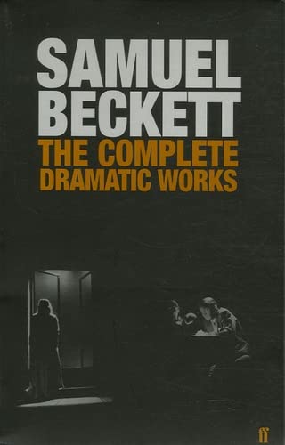 Complete Dramatic Works, The by Samuel Beckett | Goodreads