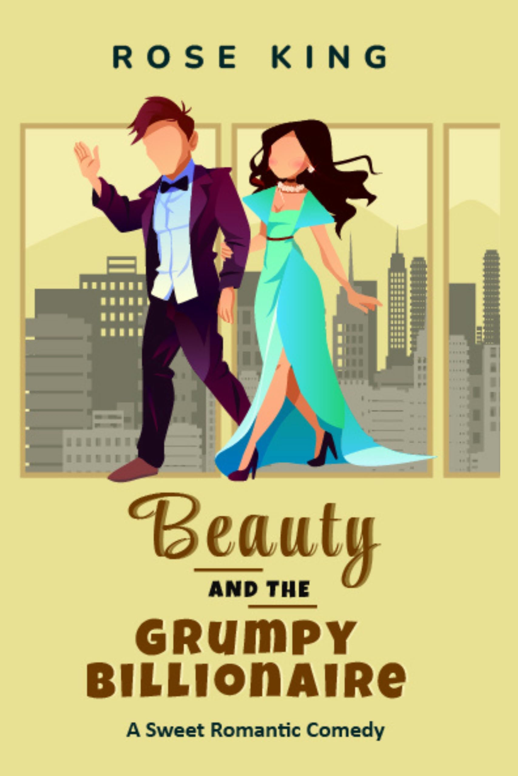 Beauty and the Grumpy Billionaire