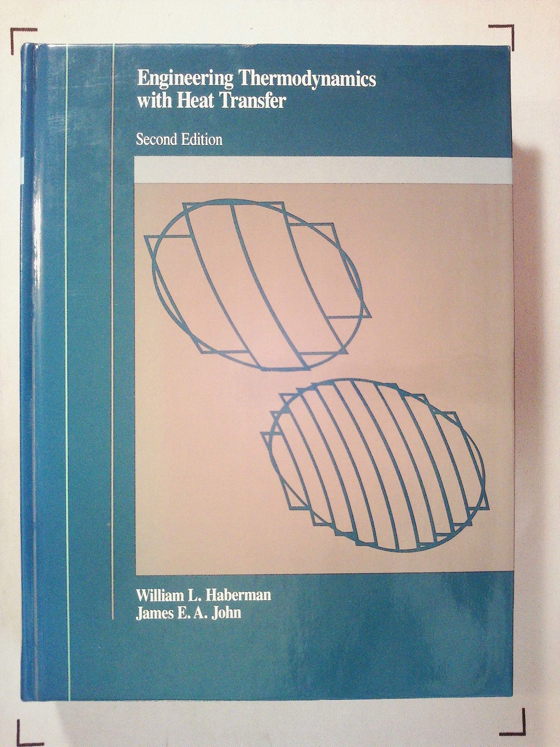 Engineering Thermodynamics With Heat Transfer by William L. Haberman ...